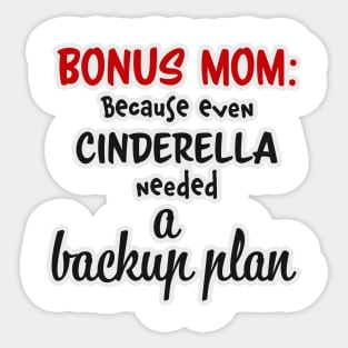 Stepmom Bonus Mother Mothersday Sticker